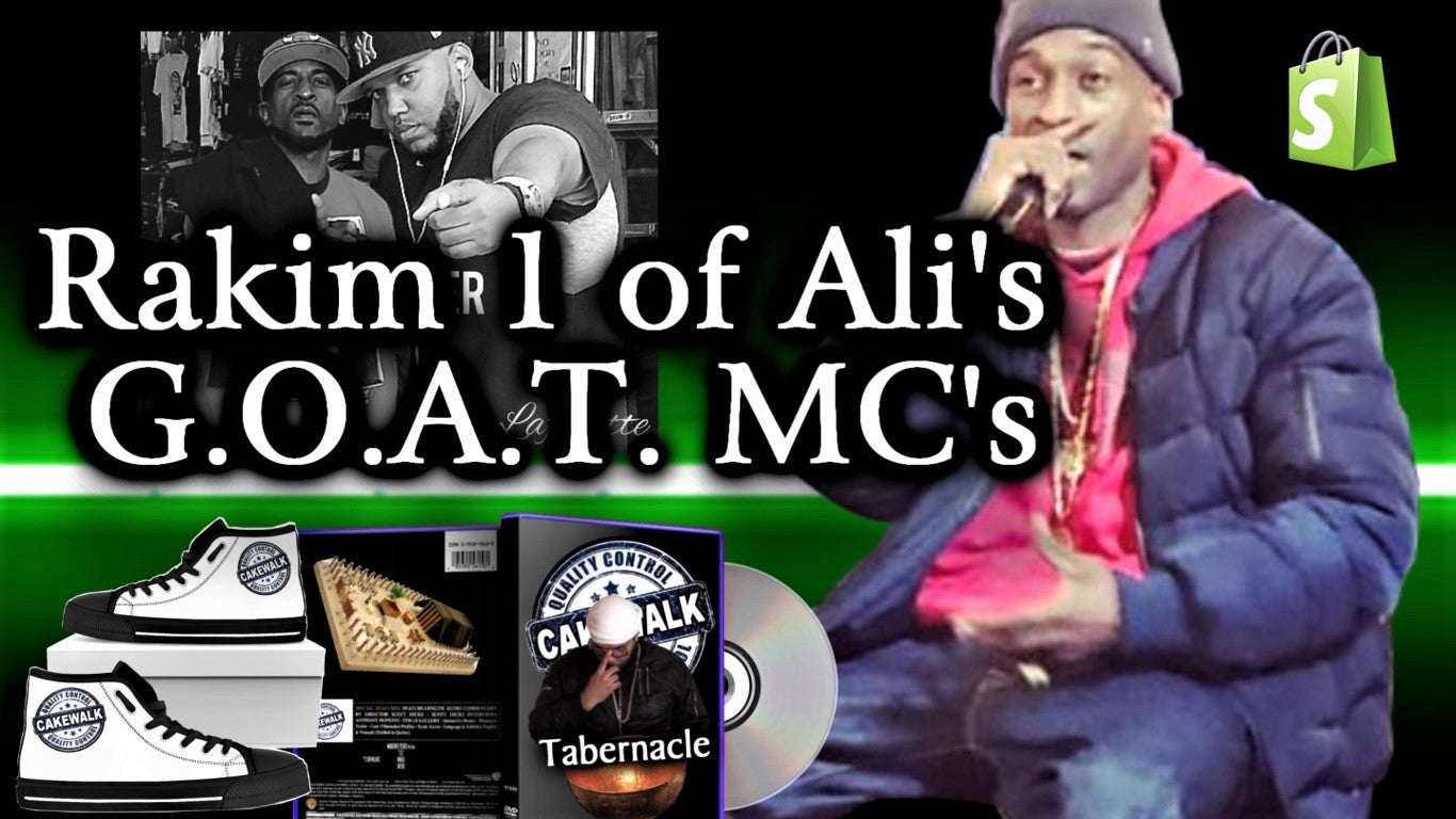 Rakim One of Ali's G.O.A.T. MC's Ever To Grace The Mic, Ad/Video The God MC & Cakewalk Store